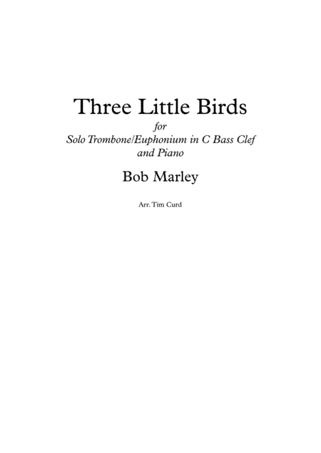 Three Little Birds (arr. Tim Curd)