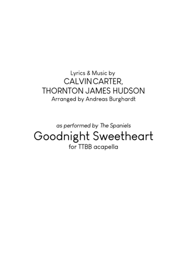 Goodnight, Sweetheart, Goodnight (goodnight, It's Time To Go) (arr. Andreas Burghardt)