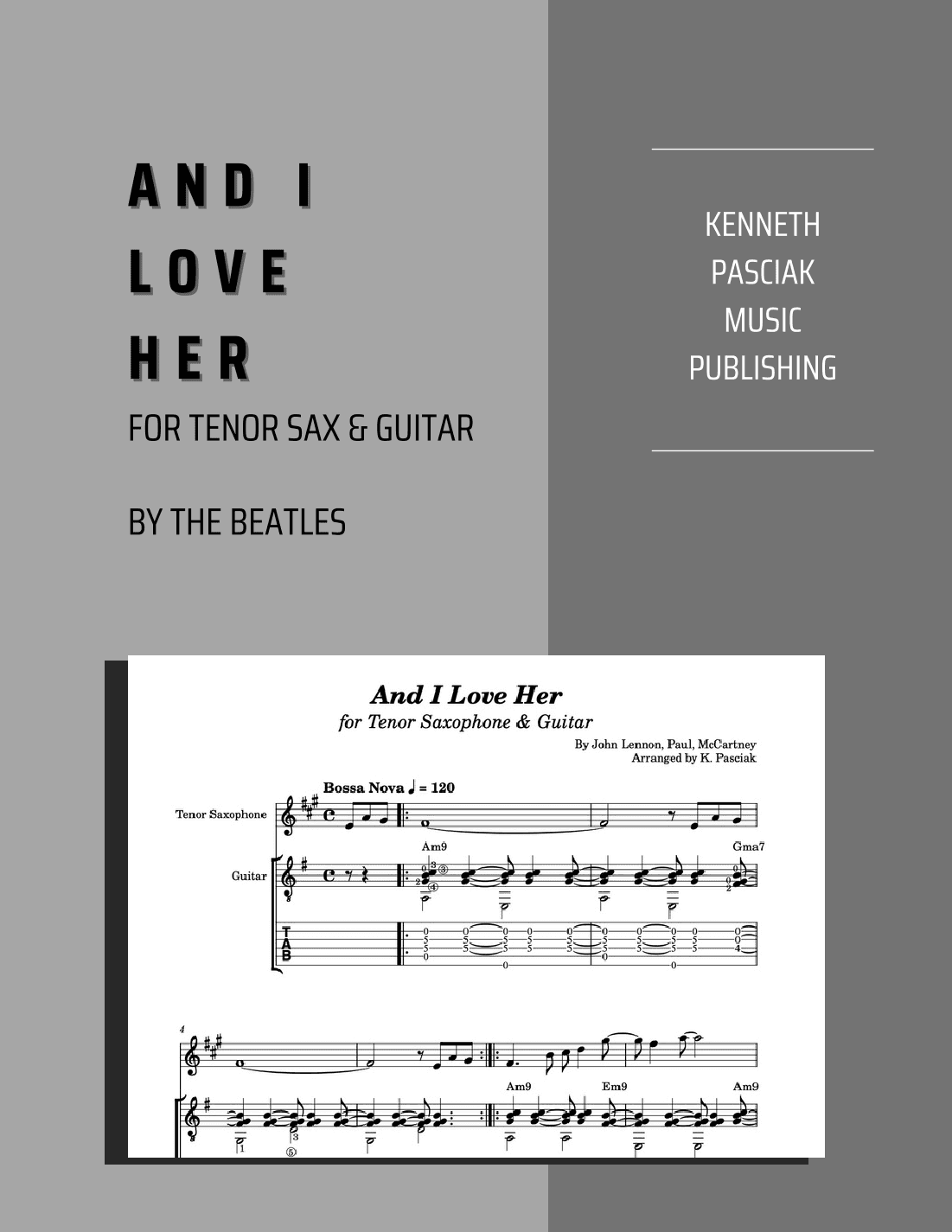 And I Love Her (arr. Kenneth Pasciak)