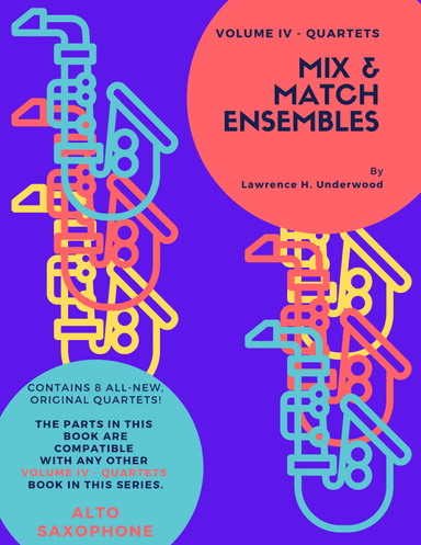 Mix & Match Ensembles - Volume IV - Quartets