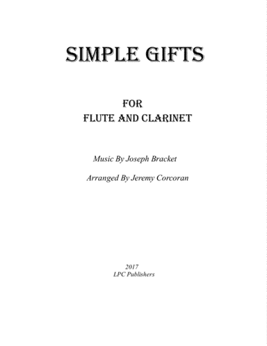 Simple Gifts for Flute and Clarinet (arr. Jeremy Corcoran)