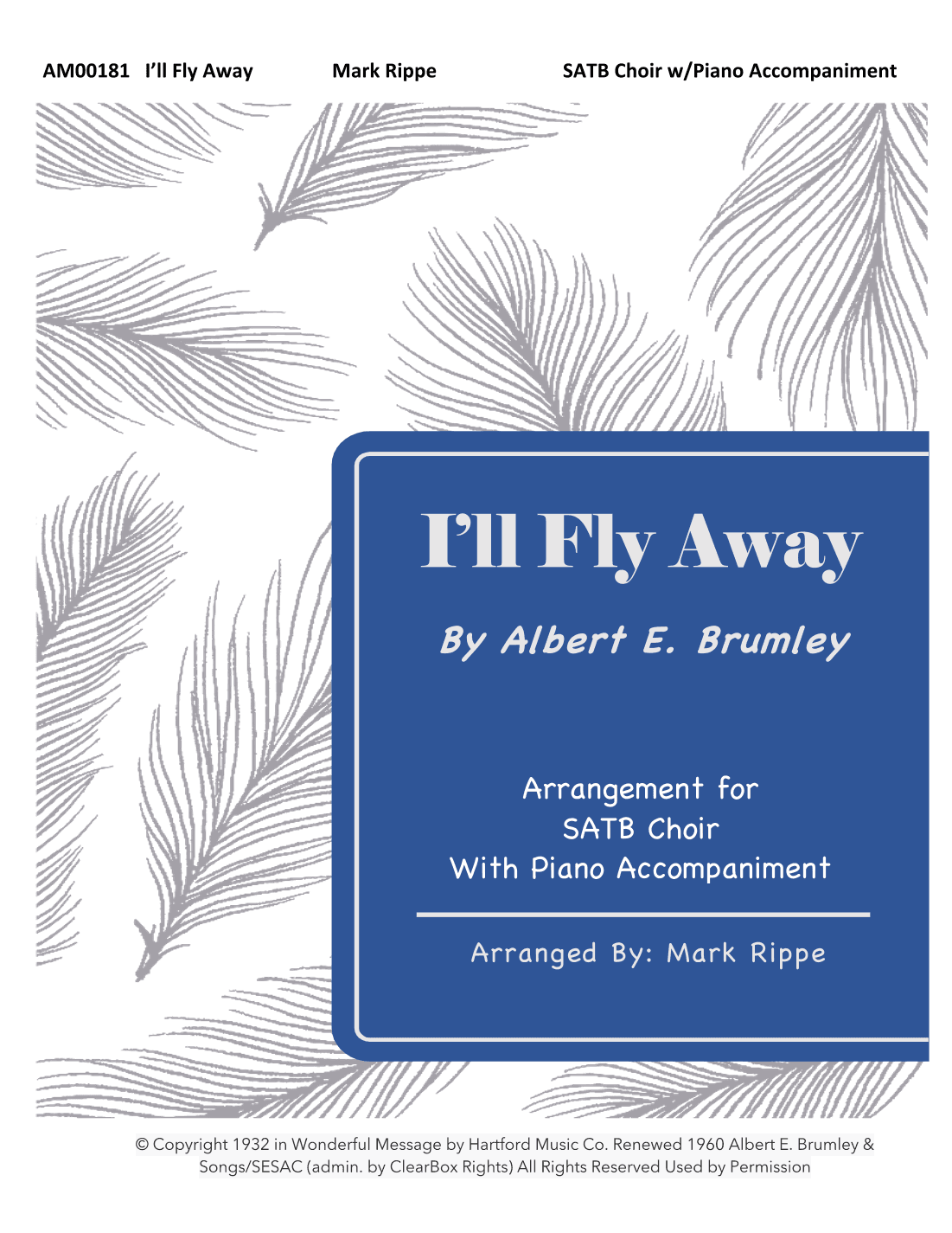 I'll Fly Away (arr. Mark Rippe)