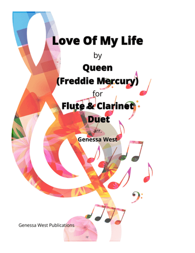 Love Of My Life (arr. Genessa West)