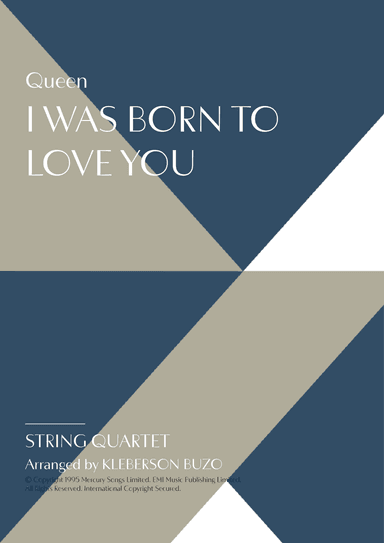 I Was Born To Love You (arr. Kleberson Buzo)