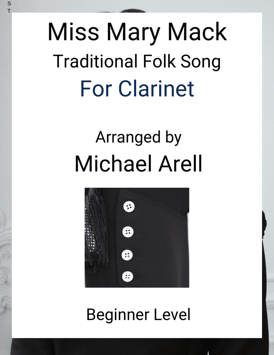 Miss Mary Mack--Beginner Clarinet (arr. Michael Arell)