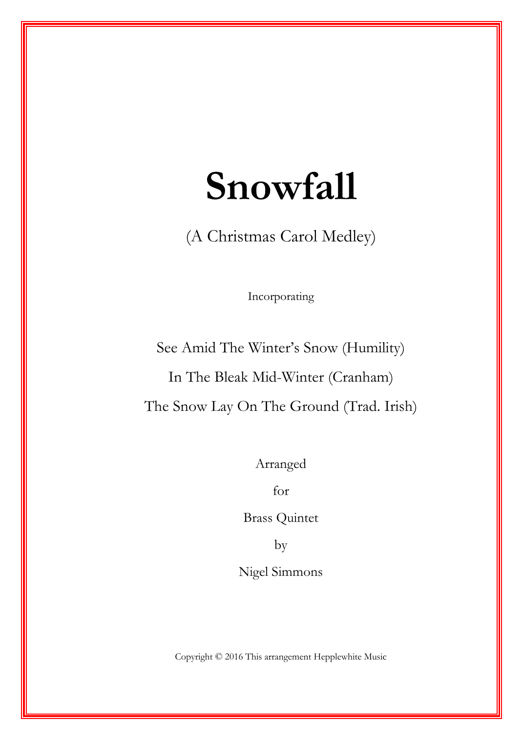 Snowfall (A Christmas Carol Medley) (arr. Nigel Simmons)