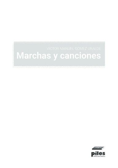 Marchas y canciones