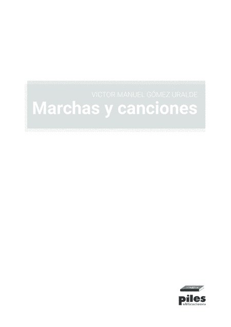 Marchas y canciones