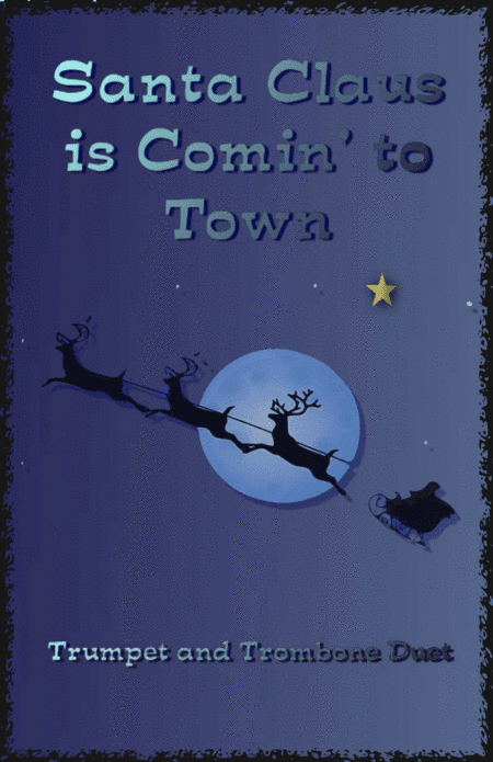 Santa Claus Is Comin' To Town (arr. David McKeown)