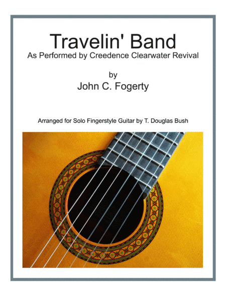 Travelin' Band (arr. T. Douglas Bush)