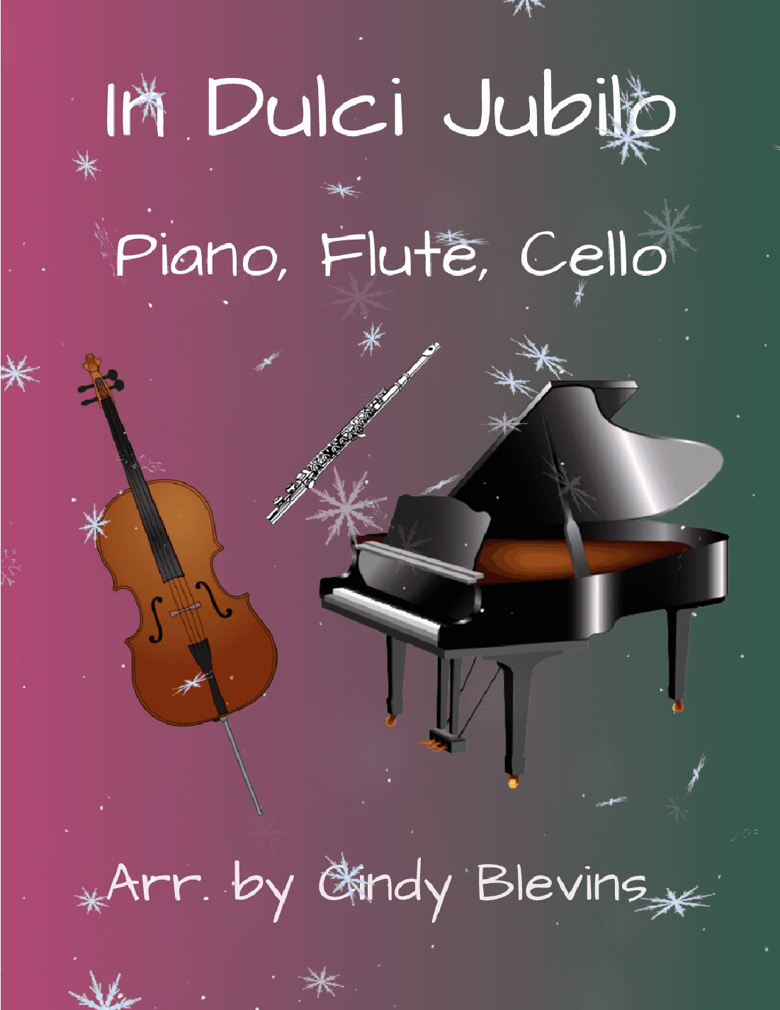 In Dulci Jubilo, for Piano, Flute and Cello (arr. Cindy Blevins)