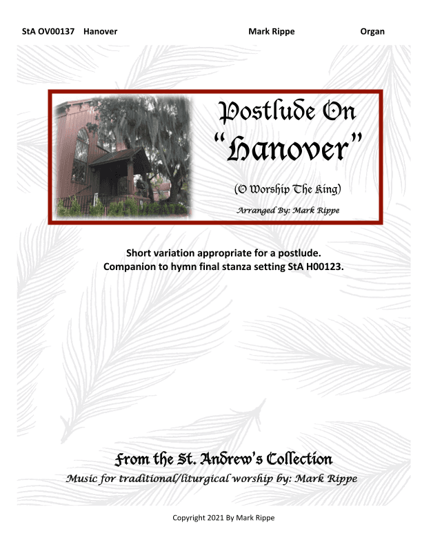 Postlude On "Hanover" (O Worship The King) StA OV00137 (arr. Mark Rippe)