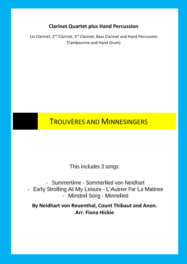 Trouvères and Minnesingers (arr. Fiona Hickie)