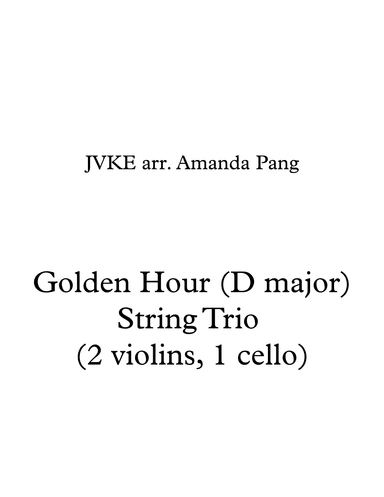 Golden Hour (arr. Amanda Pang)