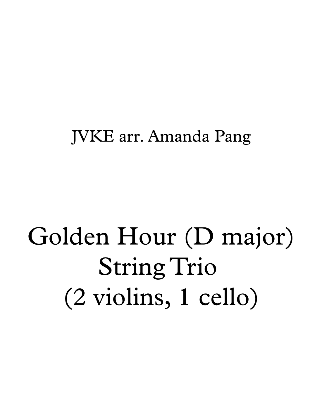 Golden Hour (arr. Amanda Pang)