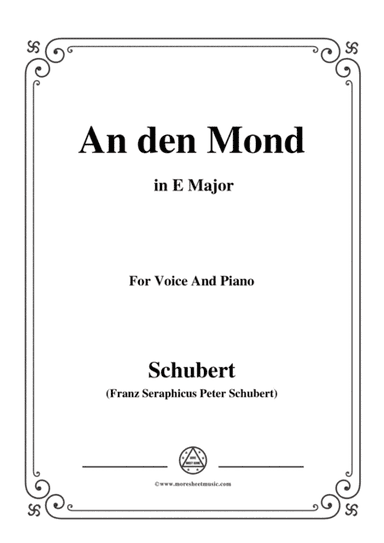 Schubert-An den Mond,D.259,in E flat Major,for Voice&Piano (arr. MSM)