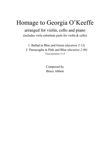Homage to Georgia O'Keeffe (arr. for Violin, Cello & Piano - includes substitute parts for Viola)