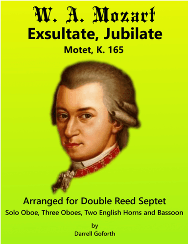 Mozart: Exsultate, Jubilate for Double Reed Septet (arr. Darrell Goforth)