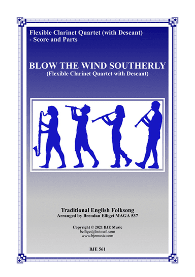 Blow The Wind Southerly - Flexible Clarinet Quartet (with Descant) Score and Parts PDF (arr. Brendan Elliget MAGA 537)