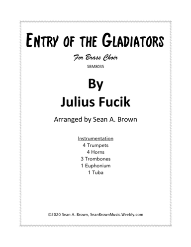 Entry of the Gladiators, for Brass Choir (arr. Sean A. Brown)