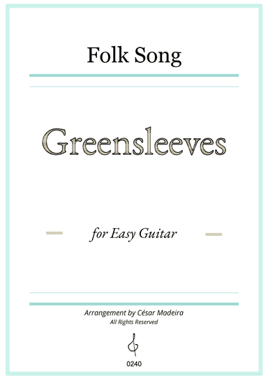 Greensleeves - Easy Guitar (Full Score) (arr. César Madeira)