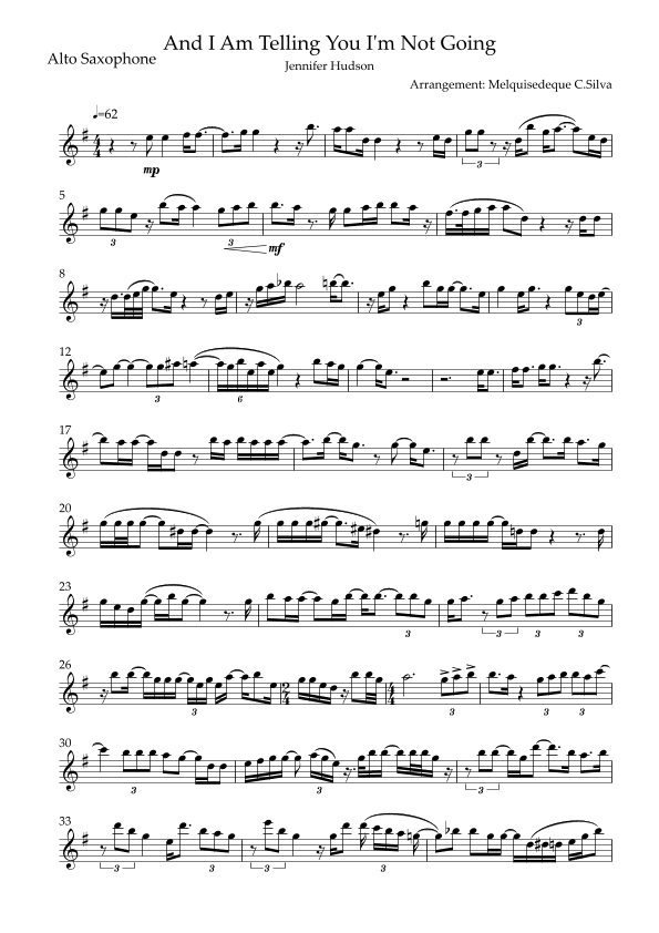 And I Am Telling You I'm Not Going (arr. Melquisedeque C.Silva)