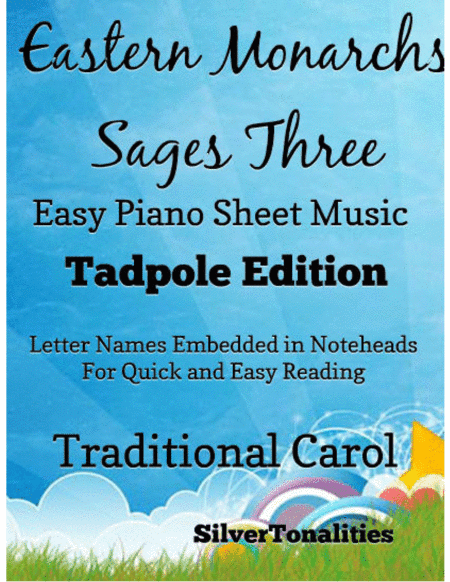 Eastern Monarchs Sages Three Easy Piano Sheet Music 2nd Edition (arr. SilverTonalities)