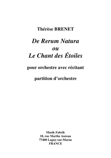 Thérèse Brenet:  De Rerum Natura ou Le Chant des étoiles for narrator and orchestra