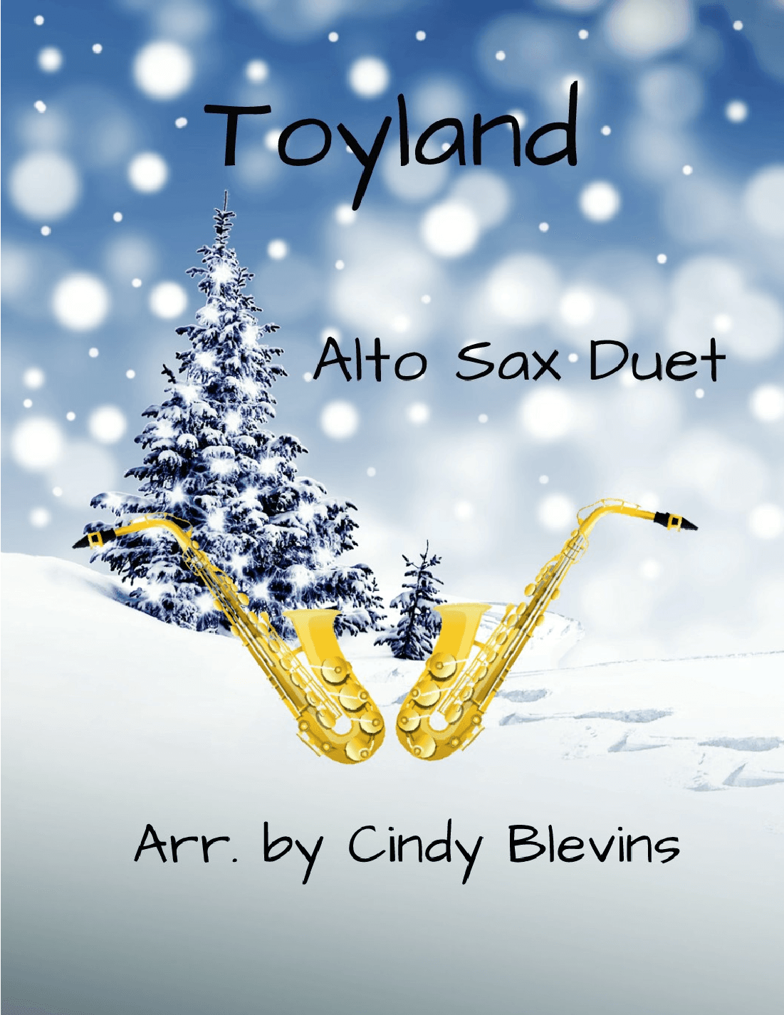 Toyland, Alto Sax Duet (arr. Cindy Blevins)