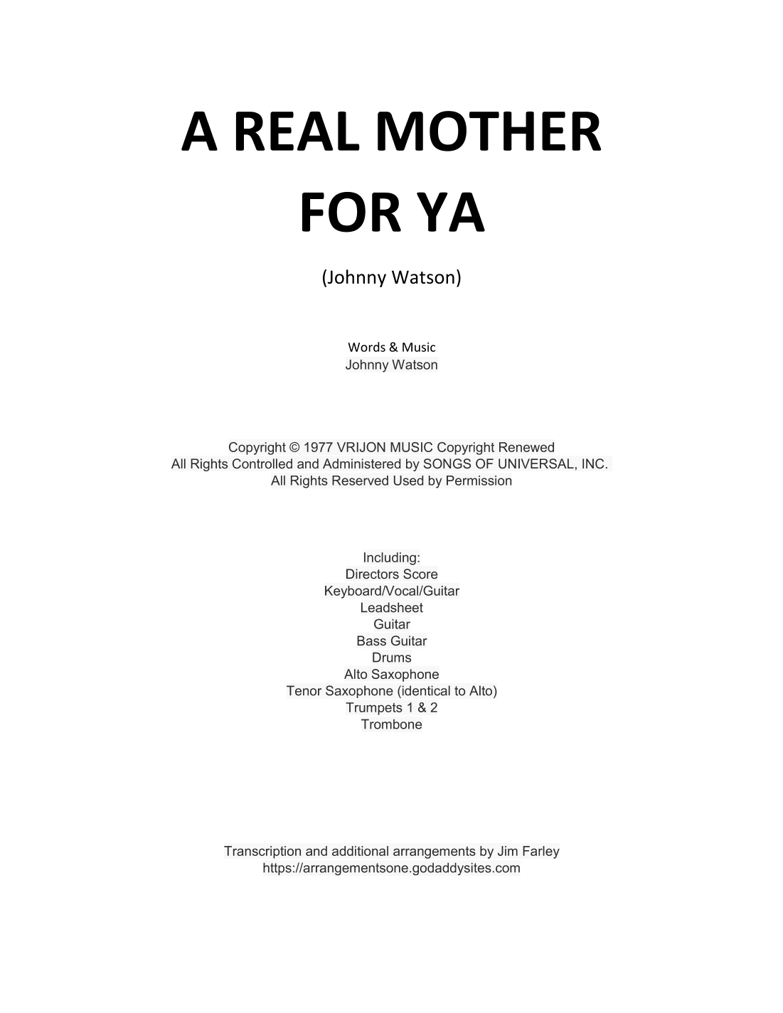 A Real Mother For Ya (arr. Jim Farley)