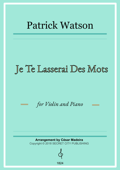 Je Te Laisserai Des Mots (arr. César Madeira)