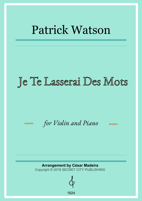 Je Te Laisserai Des Mots (arr. César Madeira)