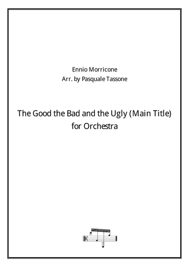 The Good, The Bad And The Ugly (main Title) (arr. Pasquale Tassone)