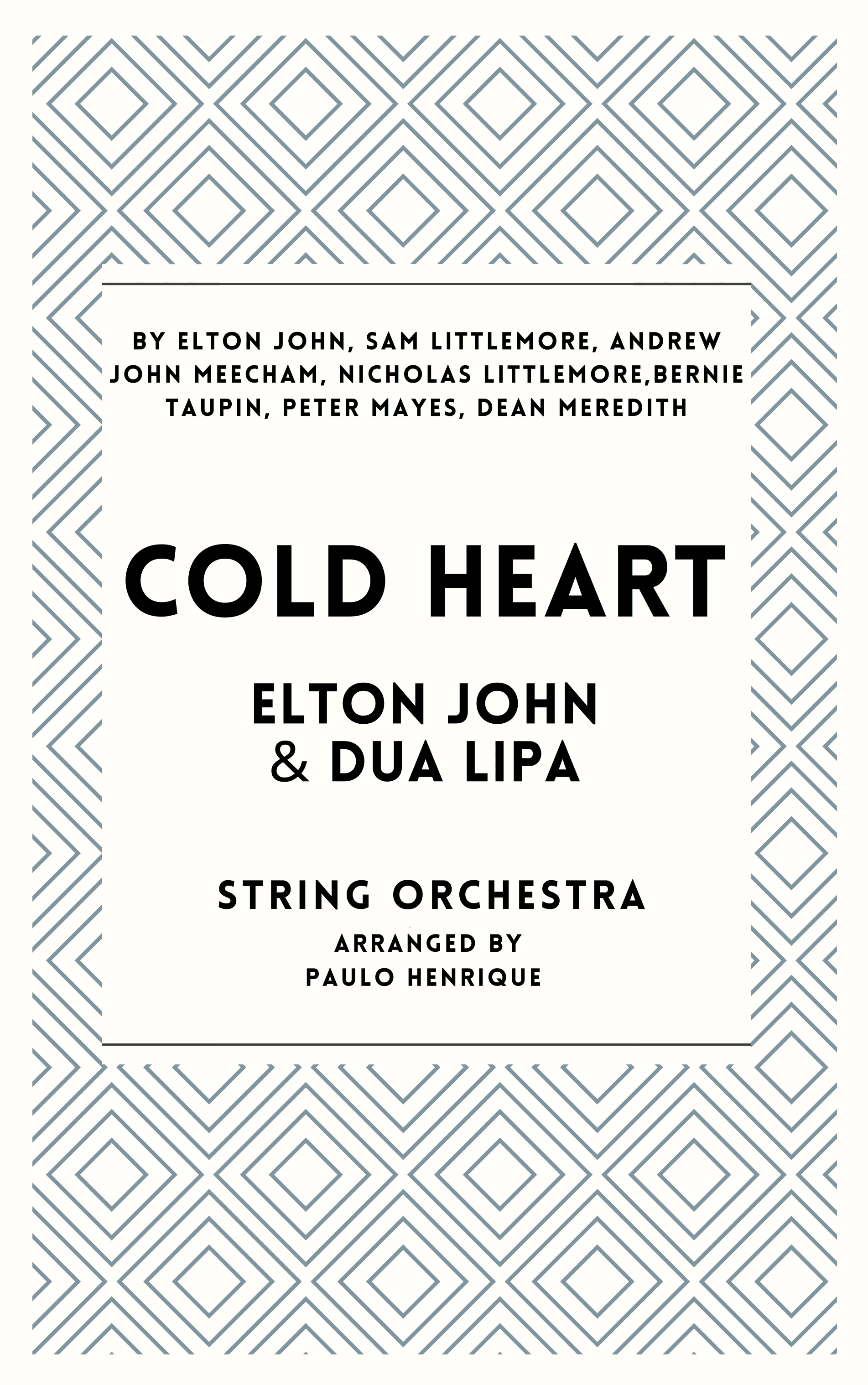 Cold Heart (pnau Remix) (arr. Paulo Henrique)