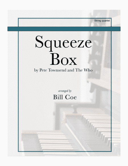Squeeze Box (arr. Bill Coe)