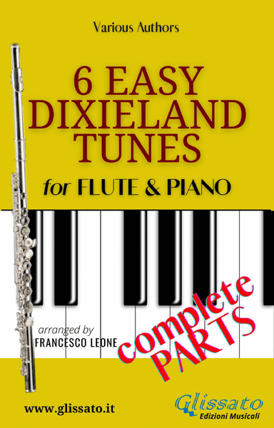 6 Easy Dixieland Tunes - Flute & Piano (arr. Francesco Leone)