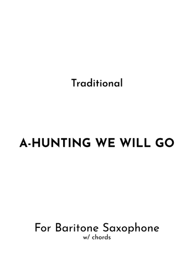 A-Hunting We Will Go (arr. Jireh J.)