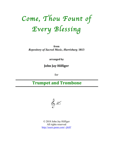 Come, Thou Fount of Every Blessing for Trumpet and Trombone (arr. John Jay Hilfiger)