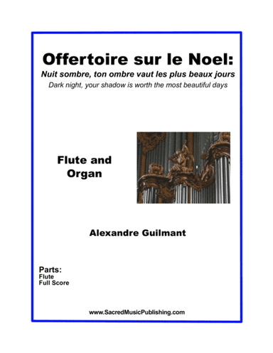Guilmant Offertoire sur le Noel- Flute and Organ (arr. Christina Harmon)