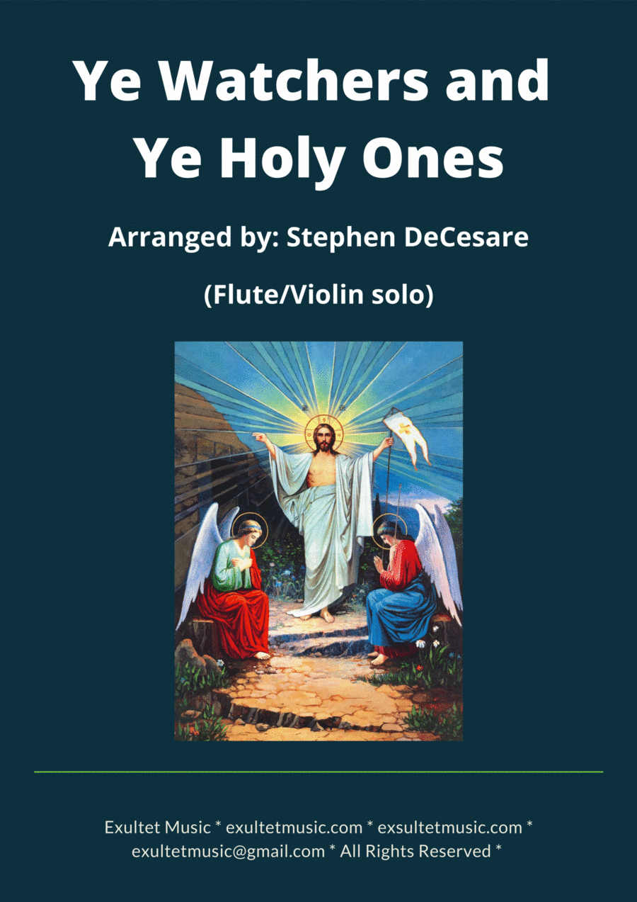 Ye Watchers and Ye Holy Ones (Flute or Violin solo and Piano) (arr. Stephen DeCesare)