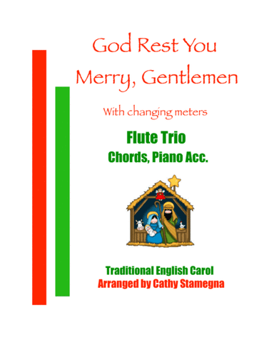 God Rest You Merry, Gentlemen (Flute Trio, Chords, Piano Acc.) (arr. Cathy Stamegna)