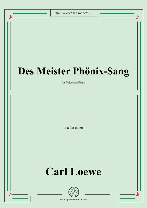Loewe-Des Meister Phonix-Sang,in a flat minor,for Voice and Piano (arr. OSM Press)
