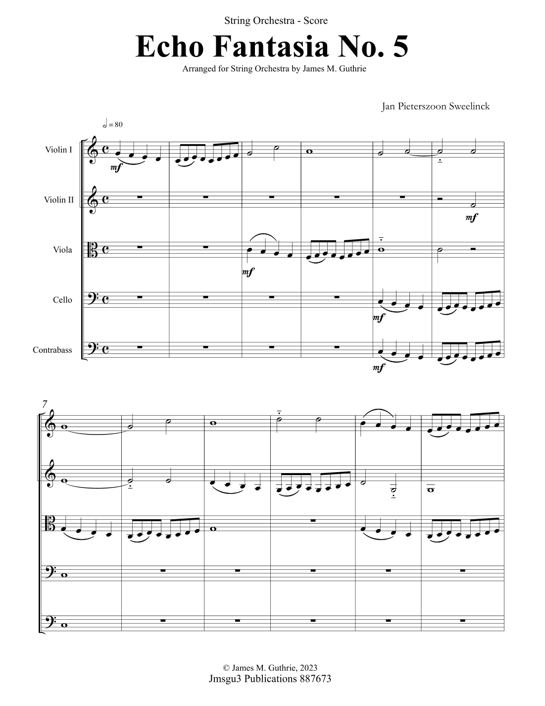 Sweelinck: Echo Fantasia No. 5 for String Orchestra (arr. James M. Guthrie)