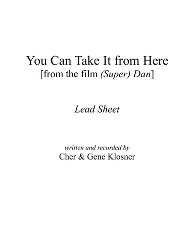 You Can Take It from Here [from the film (Super) Dan] [Lead Sheet]