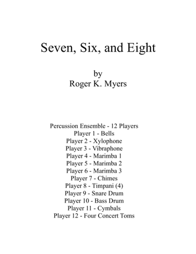 Seven, Six, and Eight - Percussion Ensemble