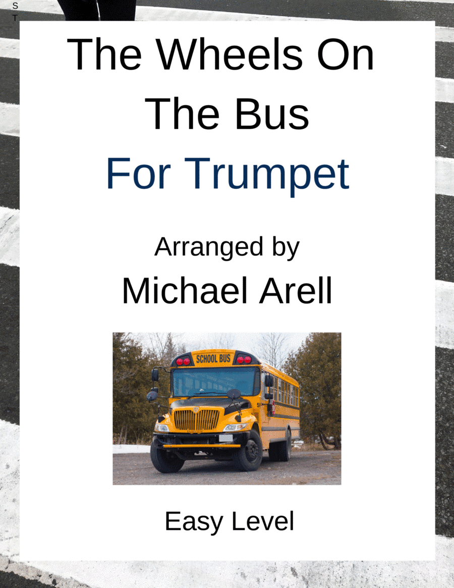 The Wheels On The Bus--Easy Trumpet (arr. Michael Arell)
