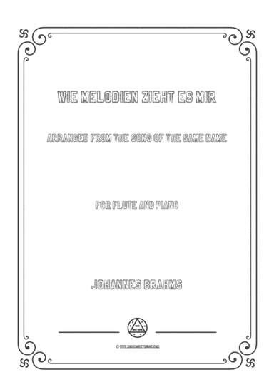 Brahms-Wie melodien zieht es mir,for Flute and Piano (arr. MSM)