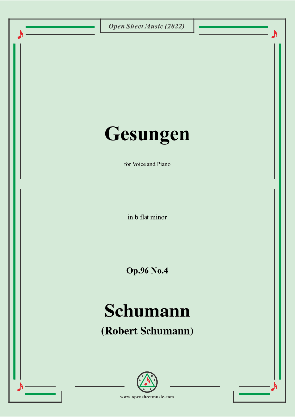 Schumann-Gesungen,Op.96 No.4,in b flat minor (arr. OSM Press)