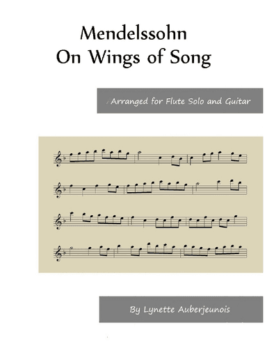 On Wings of Song - Flute Solo with Guitar Chords (arr. Lynette Auberjeunois)