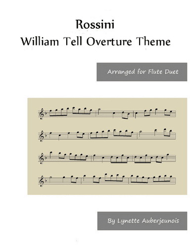 William Tell Overture Theme - Flute Duet (arr. Lynette Auberjeunois)